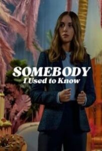 دانلود فیلم Someone I Knew Before